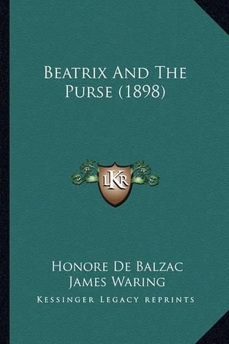 Beatrix and the Purse (1898)