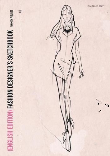 Cover image for FASHION DESIGNERS SKETCHBOOK - women figures (English Edition)