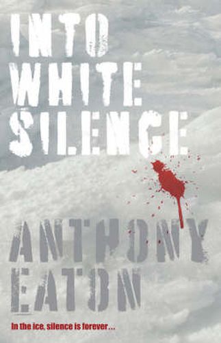 Cover image for Into White Silence