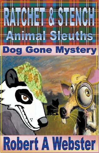 Cover image for Ratchet & Stench - Animal Sleuths