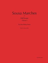 Cover image for Sousa Marches in Full Score: Volume 3