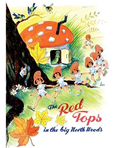 Cover image for The Red Tops in the Big North Woods