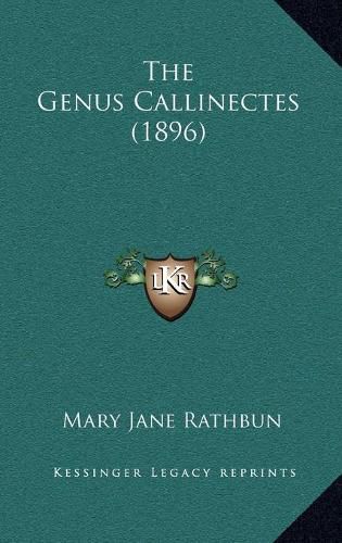 Cover image for The Genus Callinectes (1896)