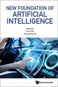 Cover image for New Foundation Of Artificial Intelligence