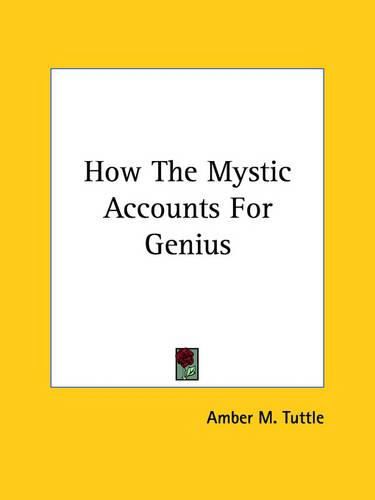 Cover image for How the Mystic Accounts for Genius