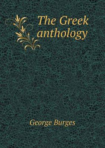 Cover image for The Greek anthology