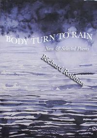 Cover image for Body Turn to Rain