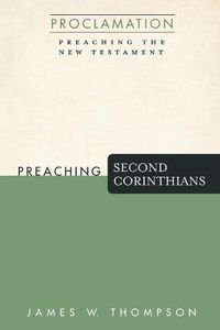 Cover image for Preaching Second Corinthians