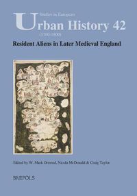 Cover image for Resident Aliens in Later Medieval England