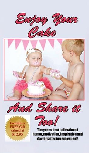 Cover image for Enjoy Your Cake and Share It Too