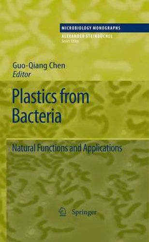 Cover image for Plastics from Bacteria: Natural Functions and Applications