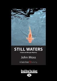 Cover image for Still Waters: A Quin and Morgan Mystery