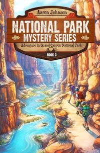 Cover image for Adventure in Grand Canyon National Park