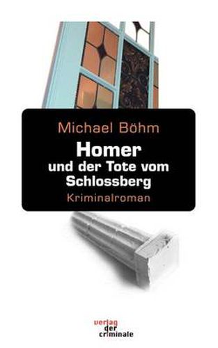 Cover image for Homer und der Tote vom Schlossberg