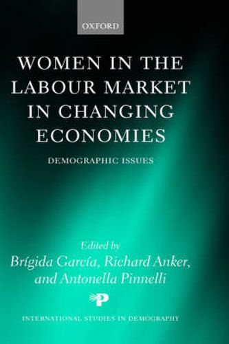 Cover image for Women in the Labour Market in Changing Economies: Demographic Issues