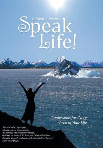 Cover image for Speak Life!: Confessions for Every Area of Your Life