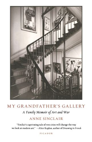 My Grandfather's Gallery: A Family Memoir of Art and War