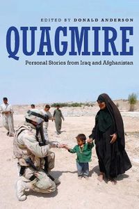 Cover image for Quagmire: Personal Stories from Iraq and Afghanistan