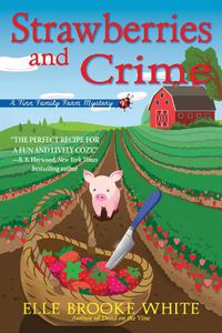 Cover image for Strawberries And Crime: A Finn Family Farm Mystery