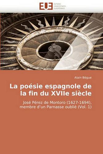Cover image for Posie Espagnole de La Fin Du Xviie Siecle