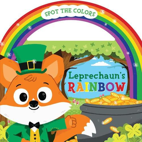 Cover image for Leprechaun's Rainbow Board Book with Handle