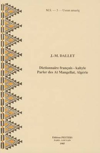 Cover image for Dictionnaire Francais-kabyle. Parler Des At Mangellat (Algerie)