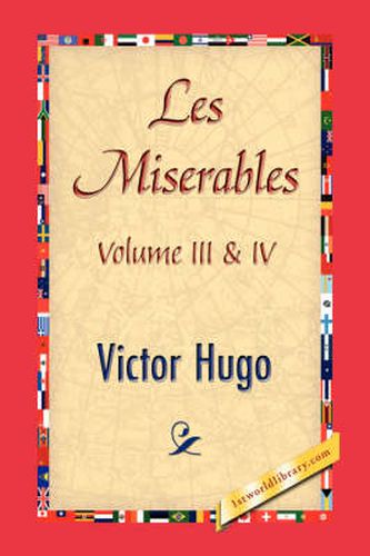 Cover image for Les Miserables, Volume III & IV