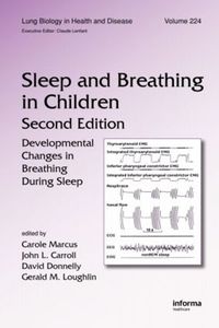 Cover image for Sleep and Breathing in Children: Developmental Changes in Breathing During Sleep, Second Edition