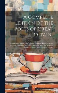Cover image for A Complete Edition of the Poets of Great Britain..
