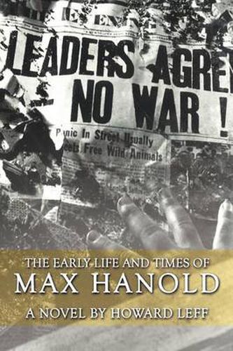 Cover image for The Early Life and Times of Max Hanold