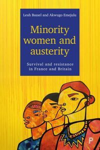 Cover image for Minority Women and Austerity: Survival and Resistance in France and Britain