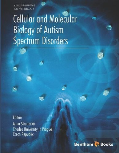 Cover image for Cellular and Molecular Biology of Autism Spectrum Disorders