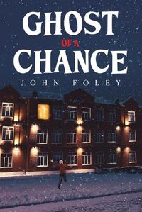 Cover image for Ghost of a Chance