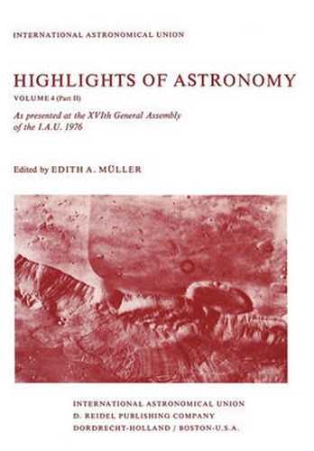 Cover image for Highlights of Astronomy: Part II As Presented at the XVIth General Assembly 1976