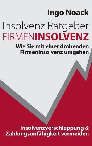 Cover image for Insolvenz Ratgeber Firmeninsolvenz