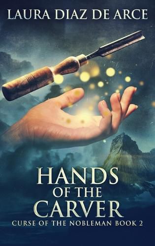 Hands of the Carver