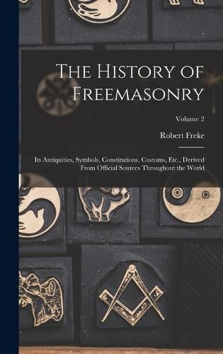 Cover image for The History of Freemasonry