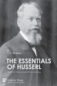 Cover image for The Essentials of Husserl: Studies in Transcendental Phenomenology