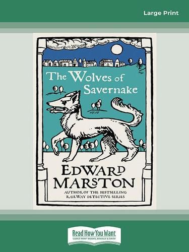 The Wolves of Savernake: Domesday Series