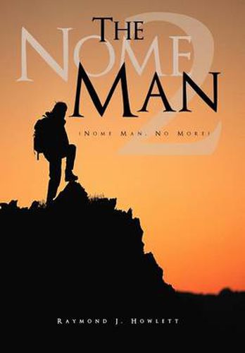 Cover image for The Nome Man 2 (Nome Man, No More)