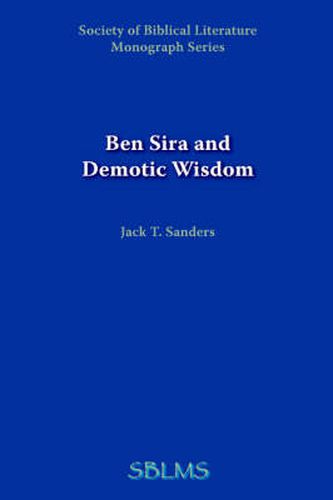 Cover image for Ben Sira and Demotic Wisdom