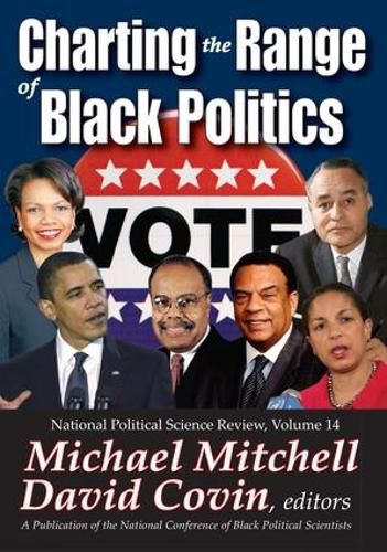 Charting the Range of Black Politics: National Political Science Review, Volume 14