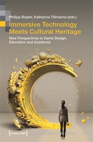 Cover image for Immersive Technology Meets Cultural Heritage