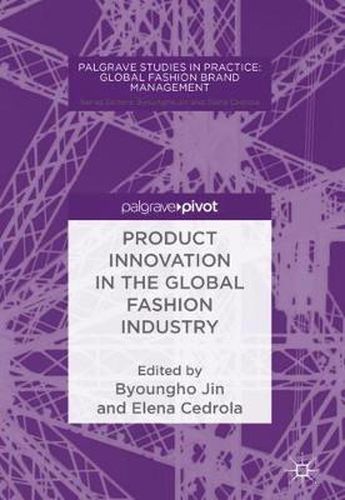 Cover image for Product Innovation in the Global Fashion Industry