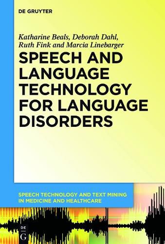 Cover image for Speech and Language Technology for Language Disorders