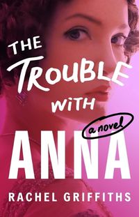 Cover image for The Trouble with Anna