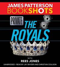 Cover image for Private: The Royals Lib/E