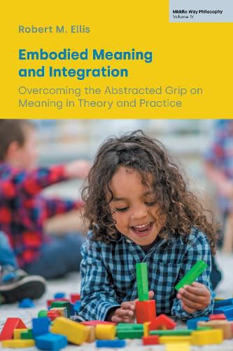 Cover image for Embodied Meaning and Integration