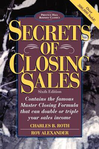 Cover image for Secrets of Closing Sales