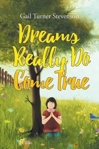 Cover image for Dreams Really Do Come True